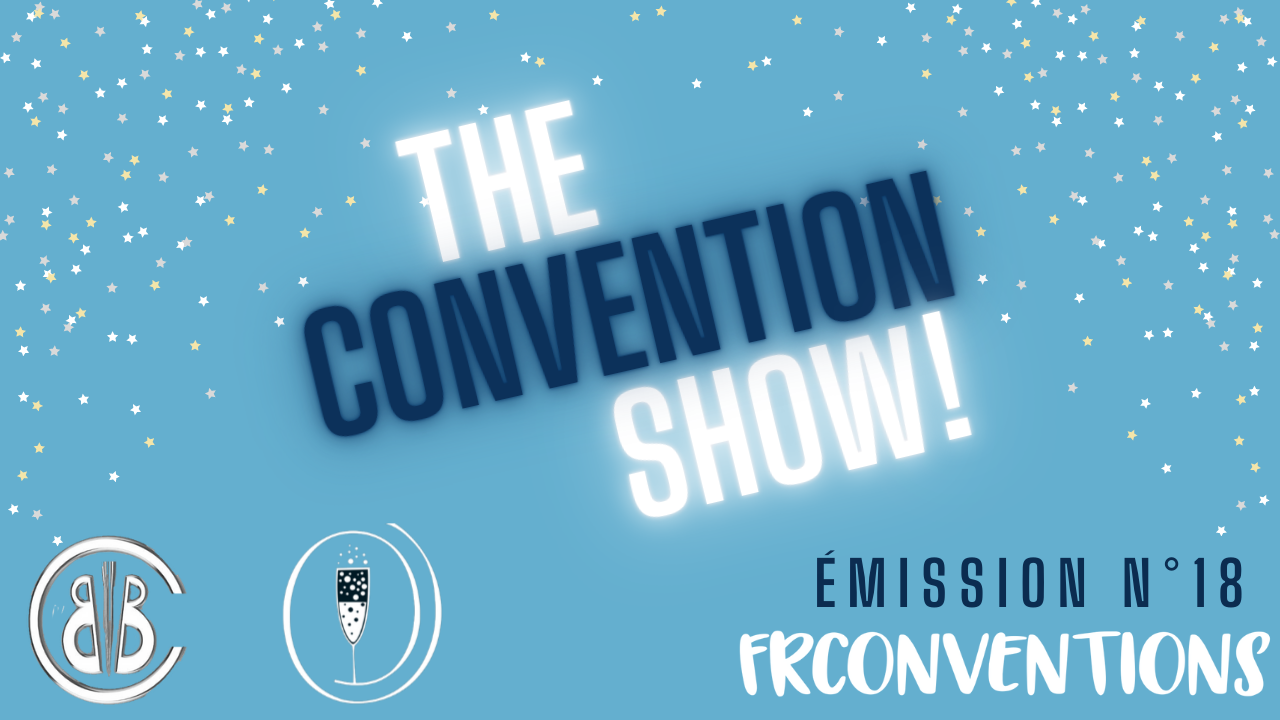 #8 - Big Bad Conventions & Sparkle Events