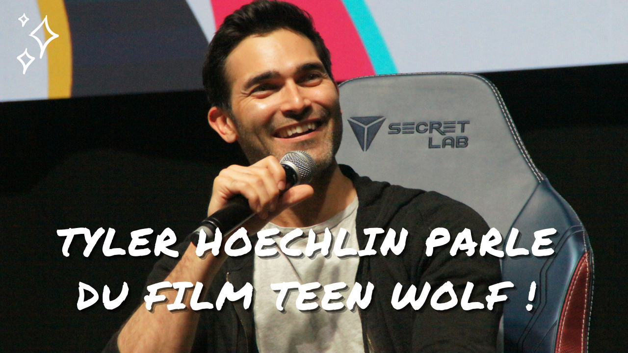 Tyler Hoechlin parle du film Teen Wolf !