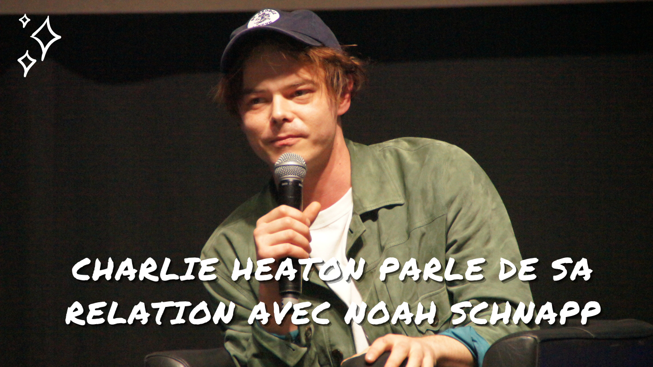 Charlie Heaton parle de sa relation avec Noah Schnapp et de son audition pour Stranger Things.