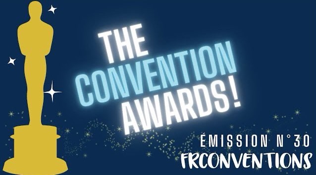 The Convention Awards !