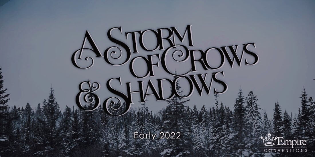 A Storm Of Crows & Shadows FR Conventions