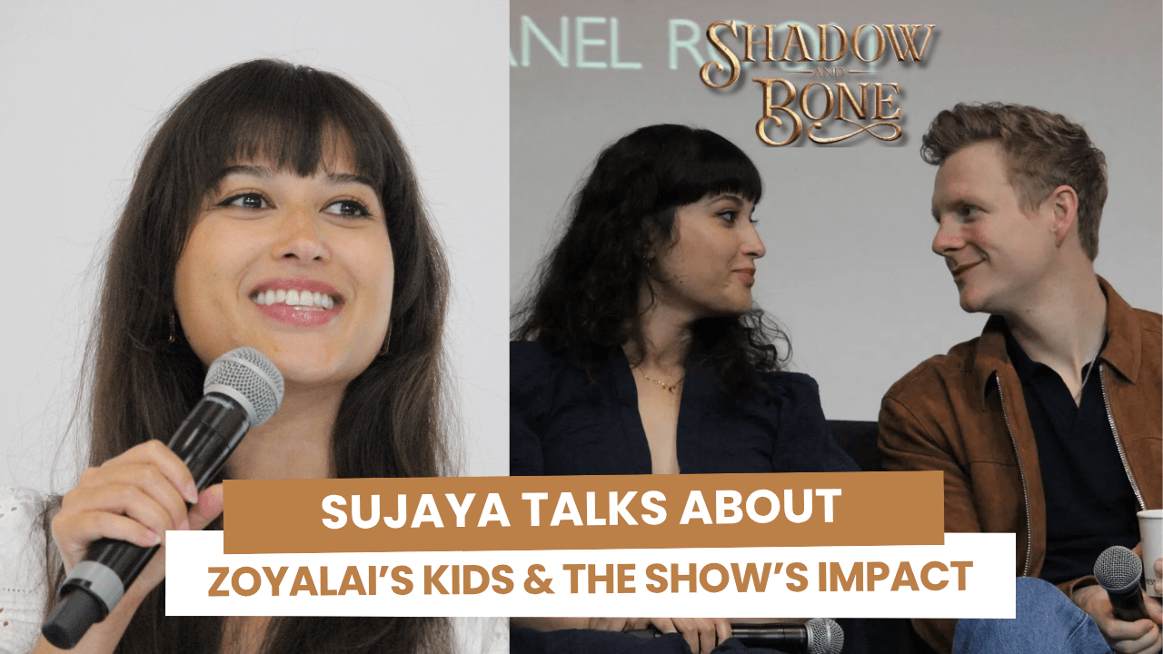 Sujaya Dasgupta parle des enfants de Nikolai & Zoya et de l'impact de Shadow and Bone