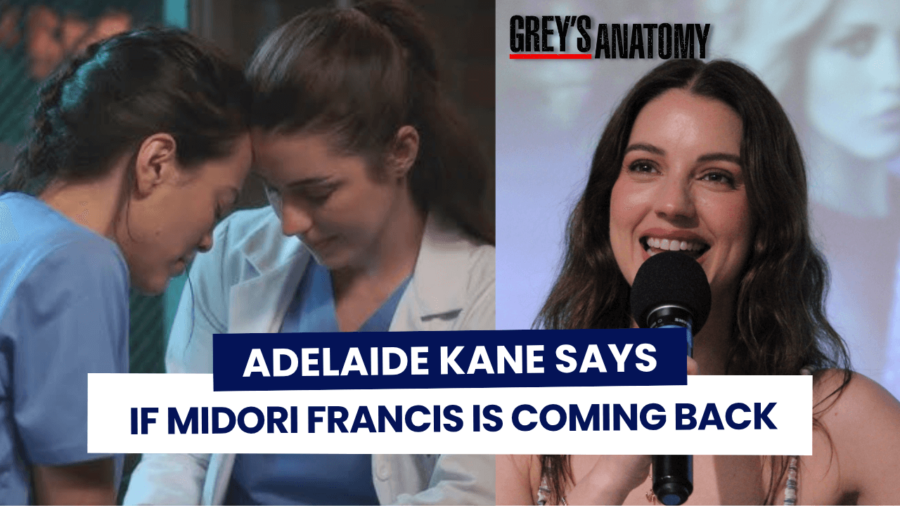 Adelaide Kane parle du retour de Midori Francis dans Grey's Anatomy et de sa fierté de jouer un personnage bisexuelle