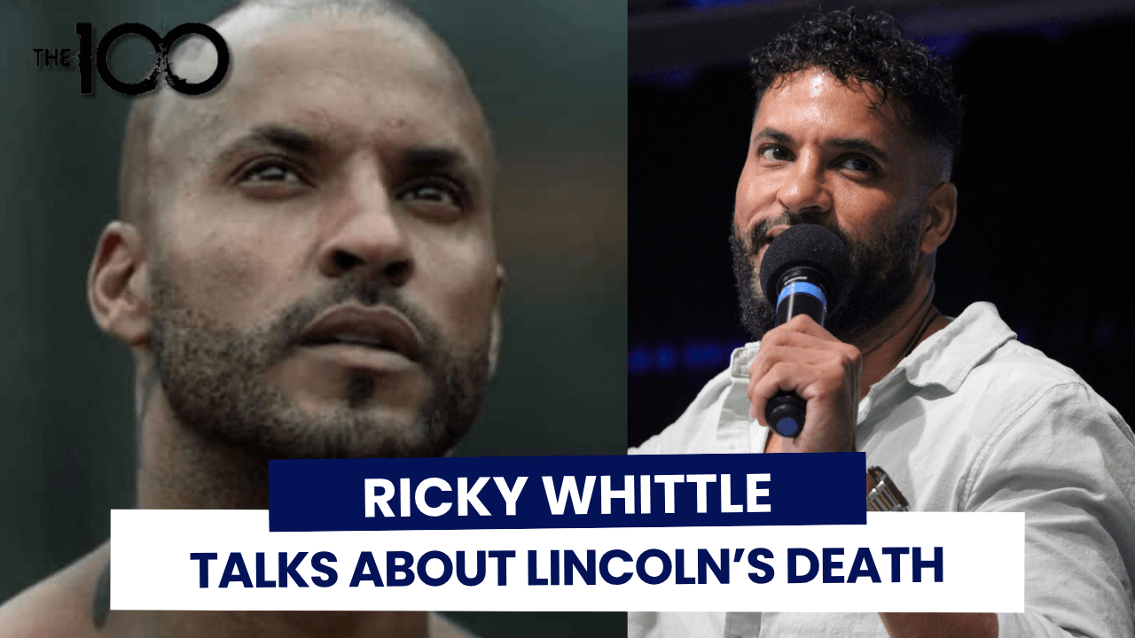 Ricky Whittle parle de la mort de son personnage Lincoln dans The 100