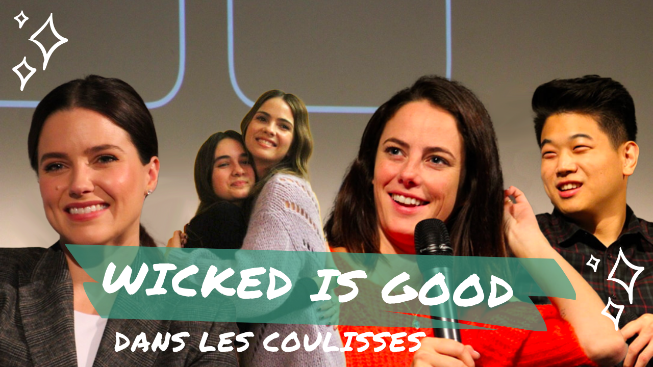 [Dans les coulisses] de la Wicked is Good - The Maze Runner, Teen Wolf, One Tree Hill, SKAM France