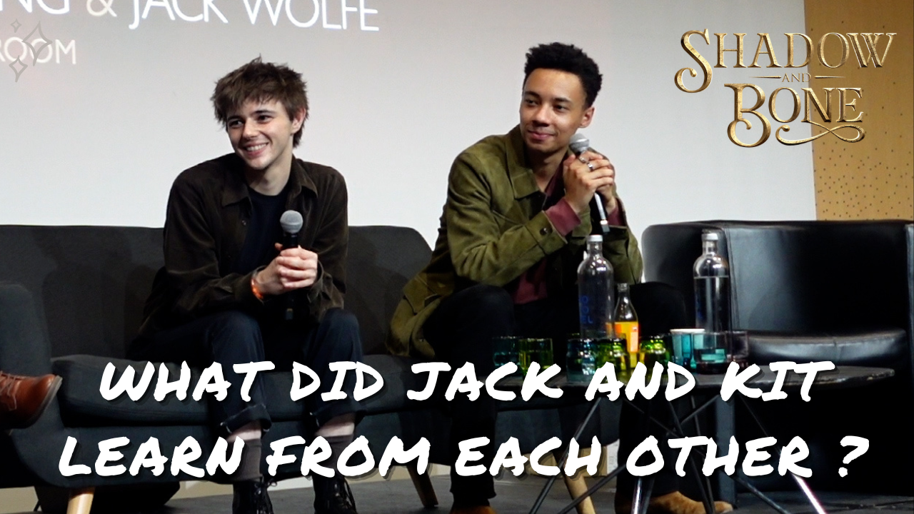 Jack & Kit parlent de ce que Wylan et Jesper leur ont permis d'apprendre à leur sujet