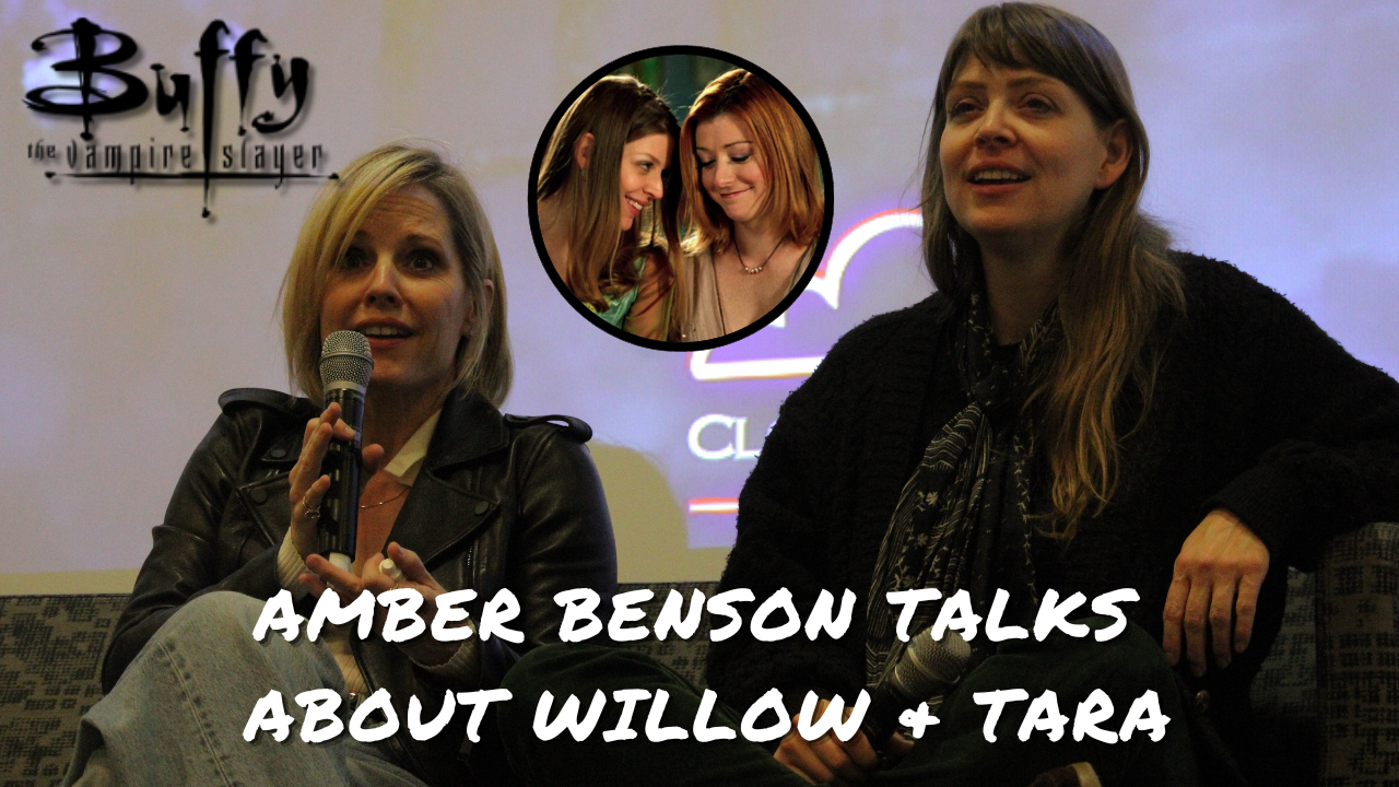 Amber Benson parle de Tara & Willow et Emma Caulfield de la mort d'Anya