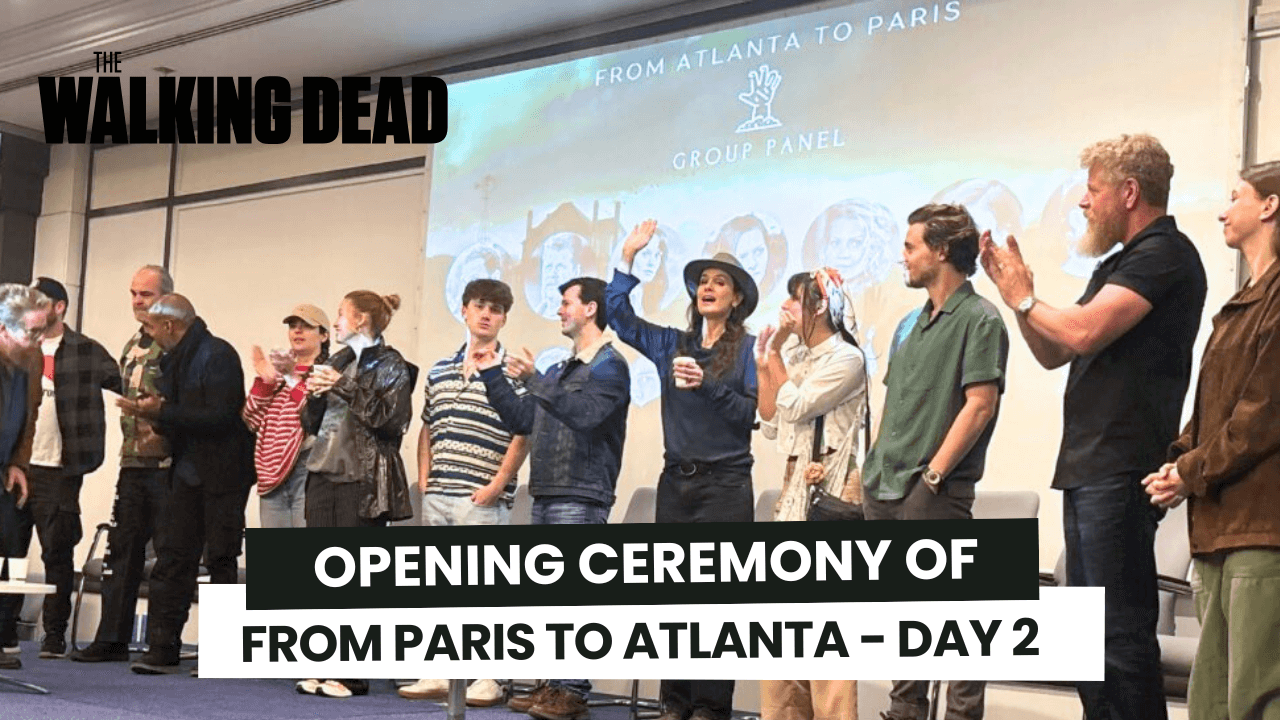 Cérémonie d'ouverture avec les acteurs de TWD à la From Atlanta to Paris - Jour 2