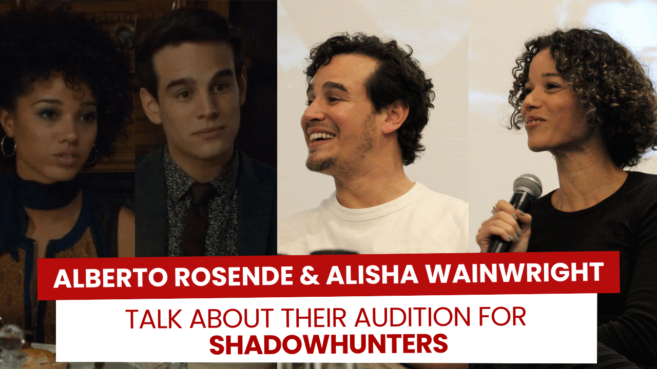 Alberto Rosende & Alisha Wainwright talk about their audition for Shadowhunters