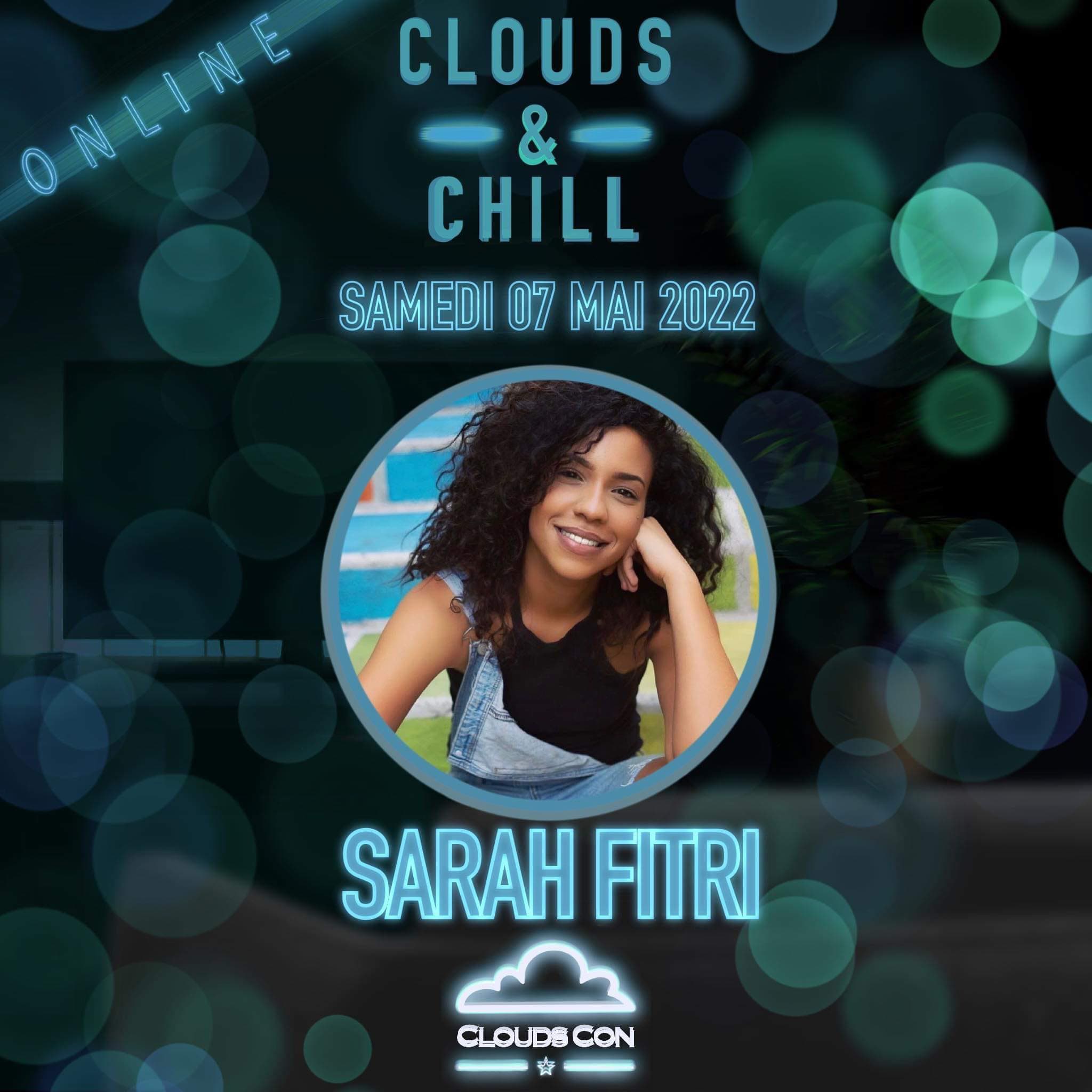 Clouds And Chill 10 : Sarah Fitri