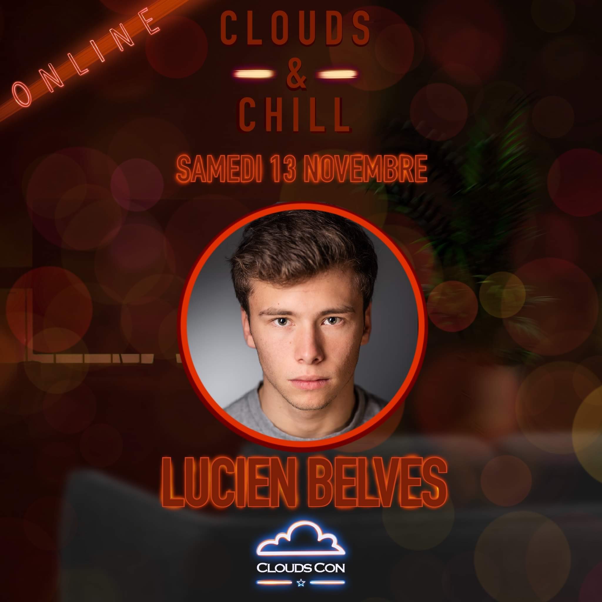 Clouds And Chill 7 : Lucien Belves