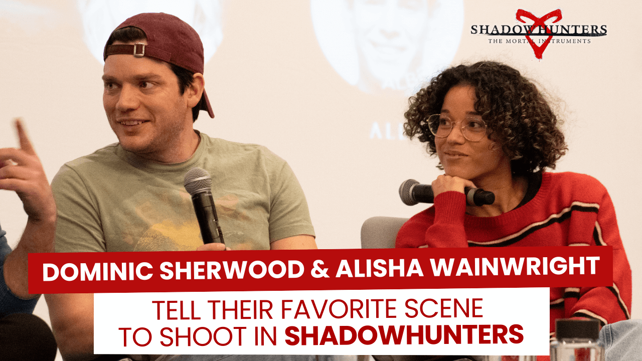 Dominic Sherwood & Alisha Wainwright talk about their favorite scene to shoot in Shadowhunters