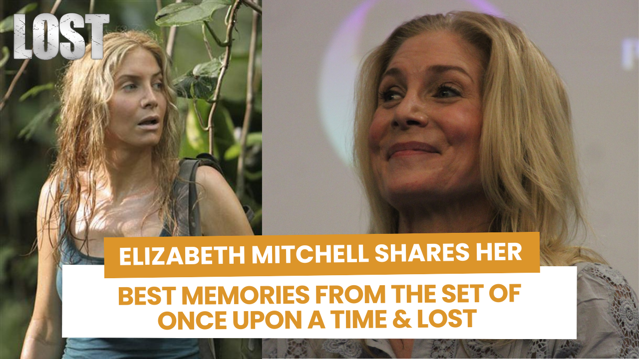 Elizabeth Mitchell talks about Lost, OUAT and her favorite memories