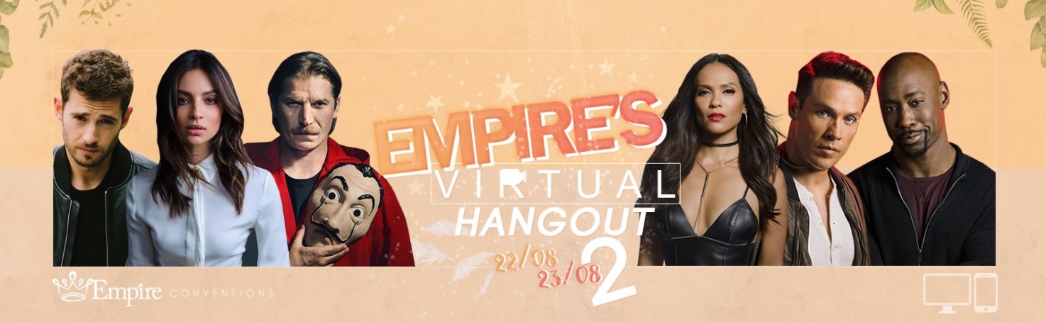 Empire's Virtual Hangout Day 2
