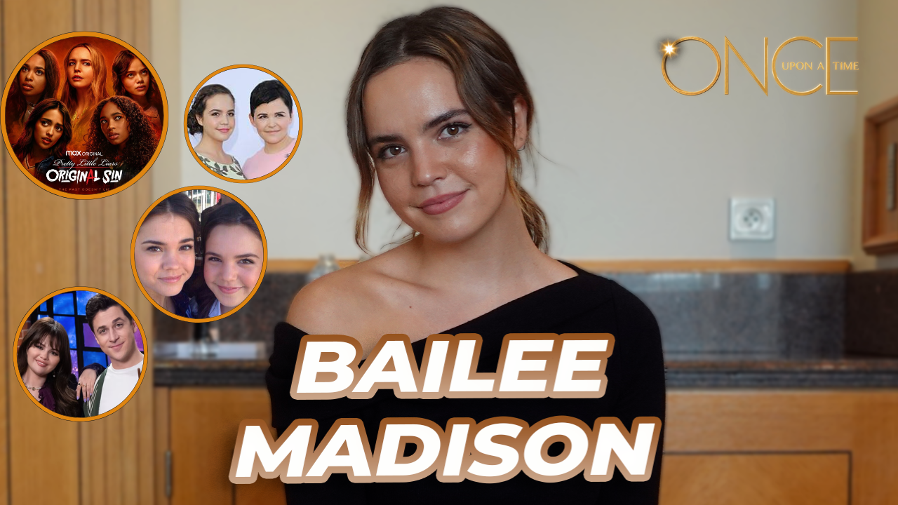 Bailee Madison parle de PLL: Original Sin, les Sorciers de Waverly Place, The Fosters & OUAT