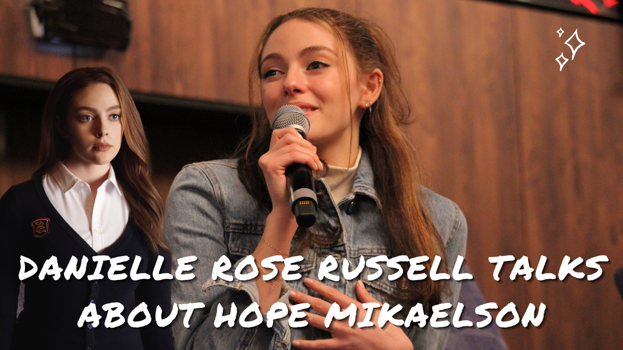 Danielle Rose Russell parle de Hope Mikaelson et du cast de Legacies