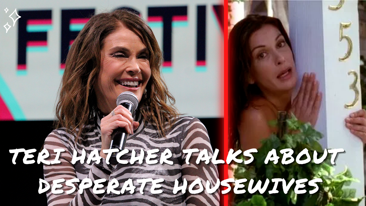 Teri Hatcher parle de son moment le plus drôle dans Desperate Housewives.
