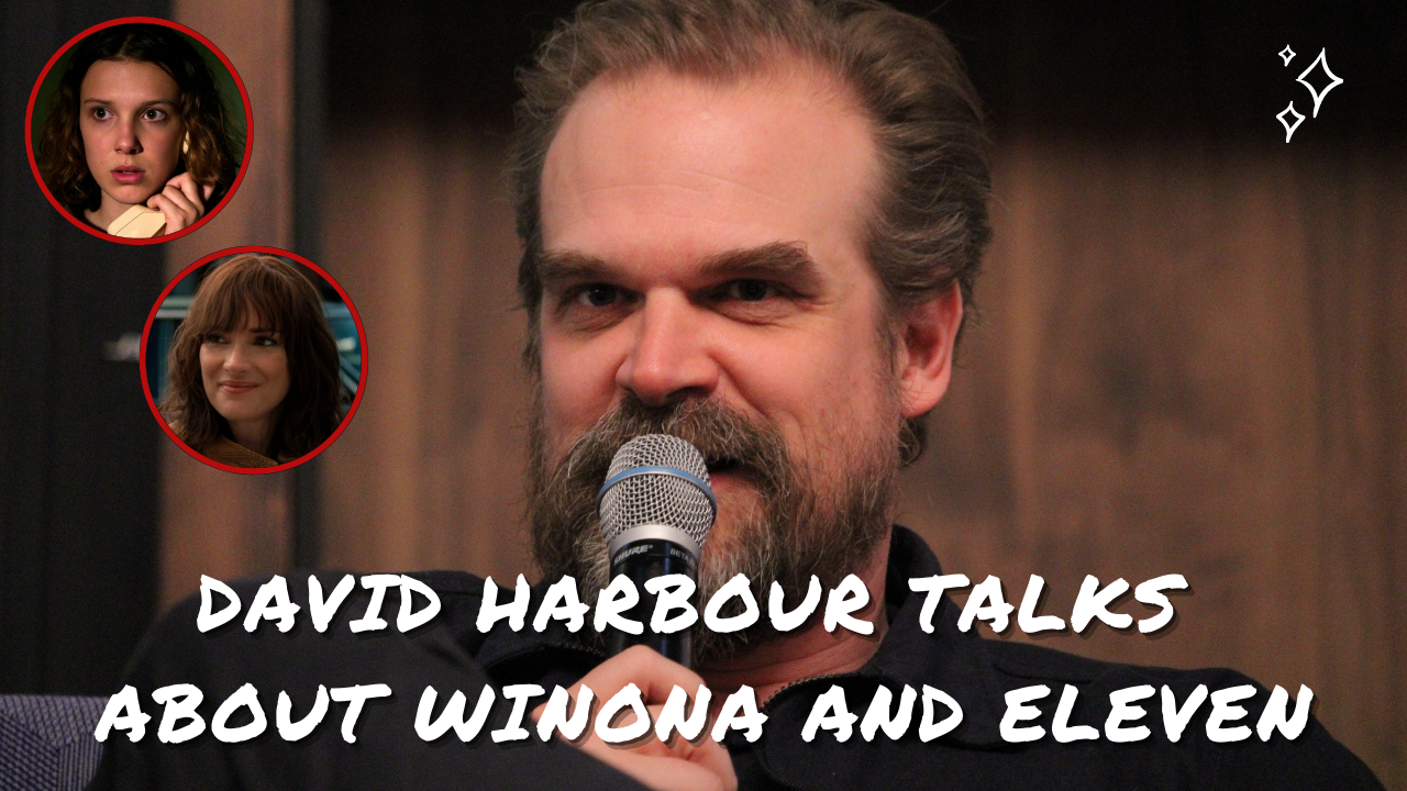 David Harbour parle de Winona Ryder et de la relation entre Eleven et Hopper.