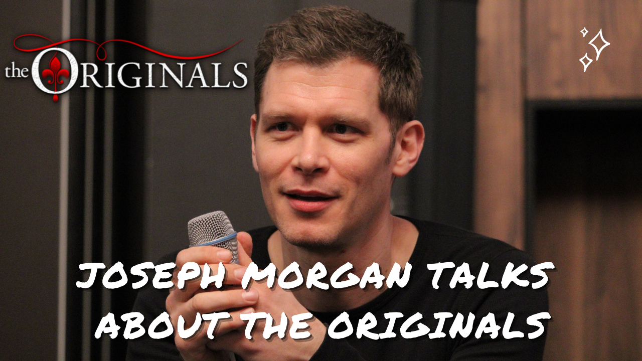 Joseph Morgan parle de The Originals et Legacies