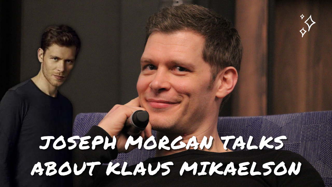 Joseph Morgan parle de son interprétation de Klaus Mikaelson dans The Originals