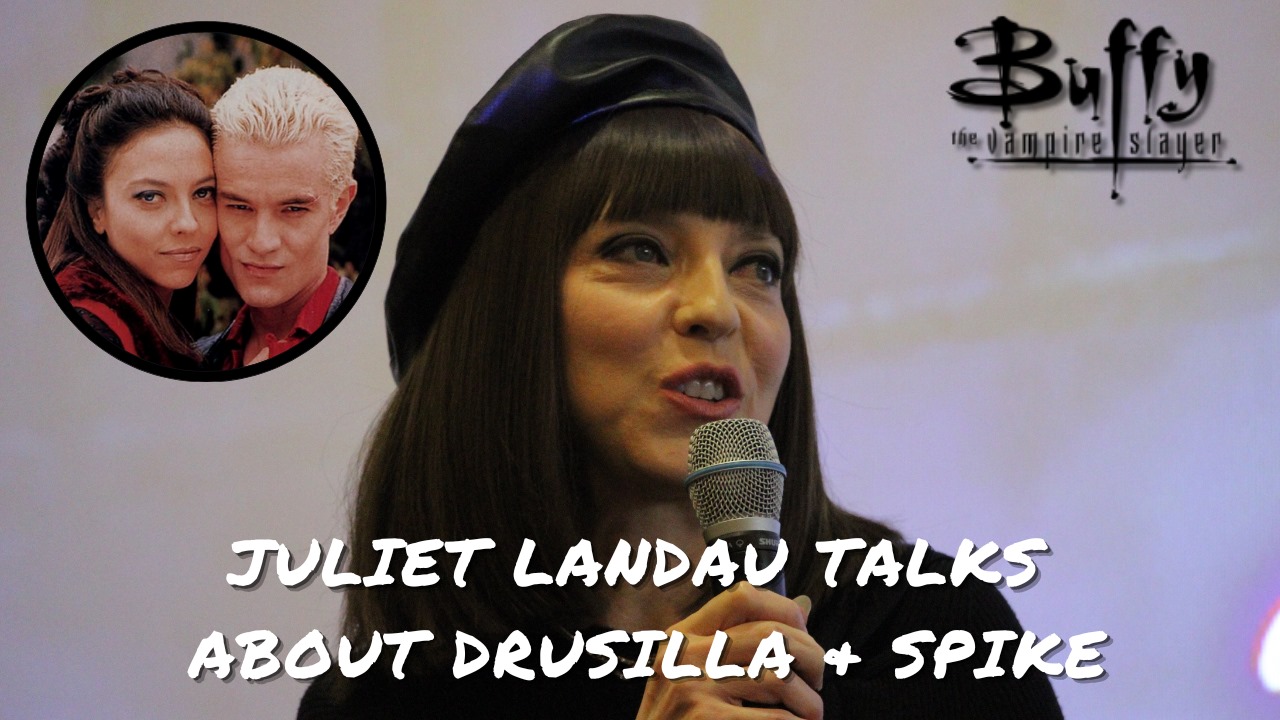 Juliet Landau parle de Drusilla and Spike & de la saison 7 de Buffy