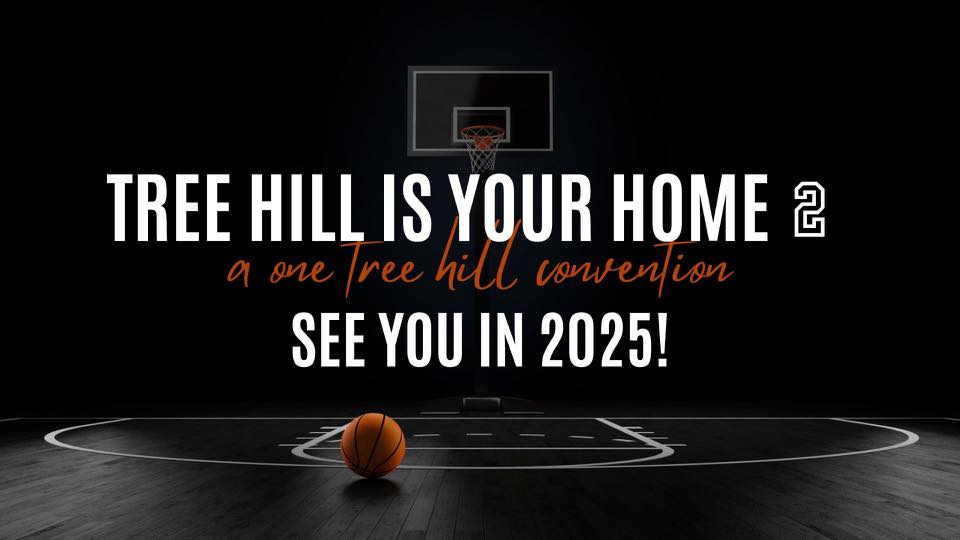 Tree Hill Is Your Home 2