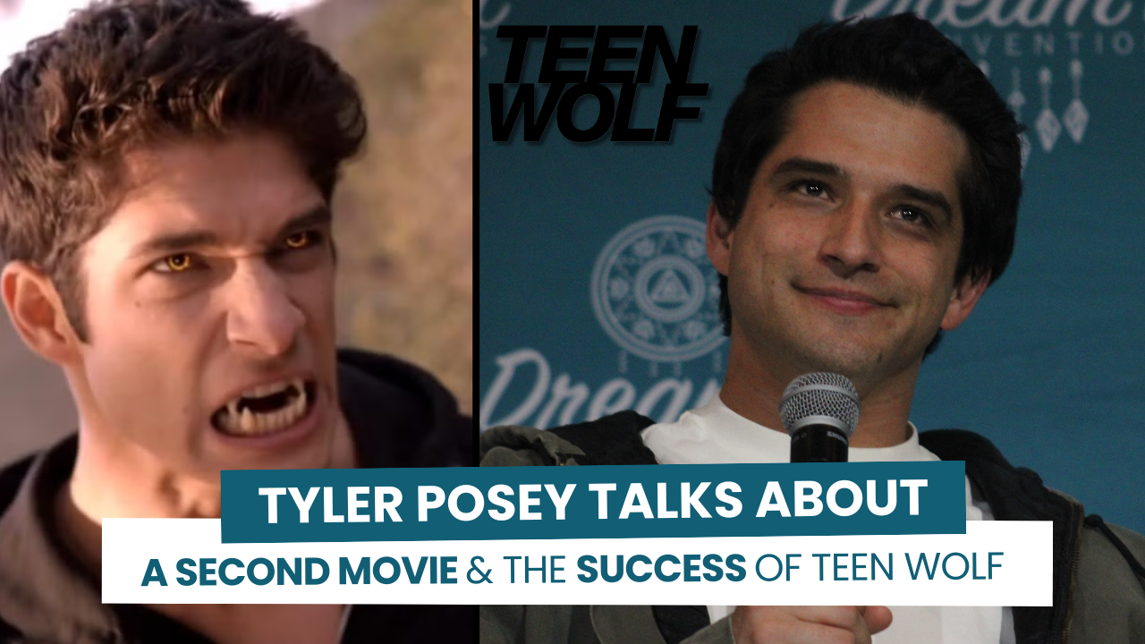 Tyler Posey talks about a second movie and the success of Teen Wolf ￼