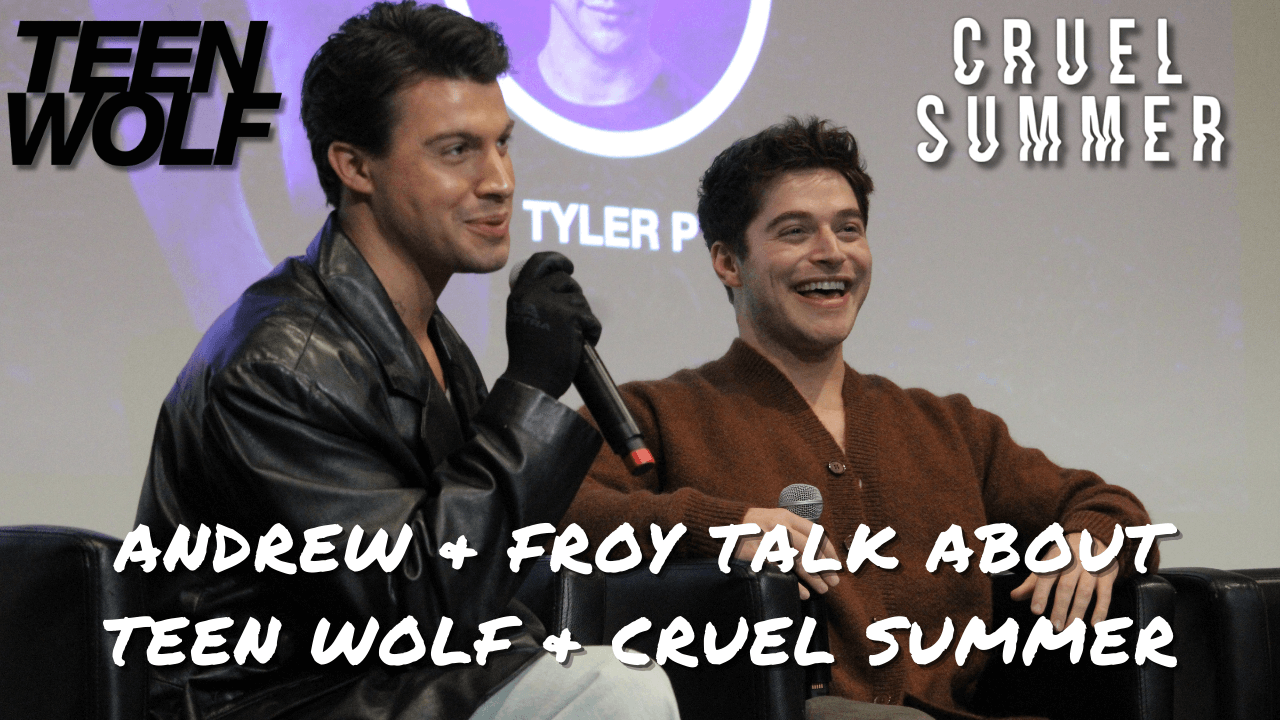 Froy Gutierrez & Andrew Matarazzo parlent de leur scene favorite dans Teen Wolf + Cruel Summer