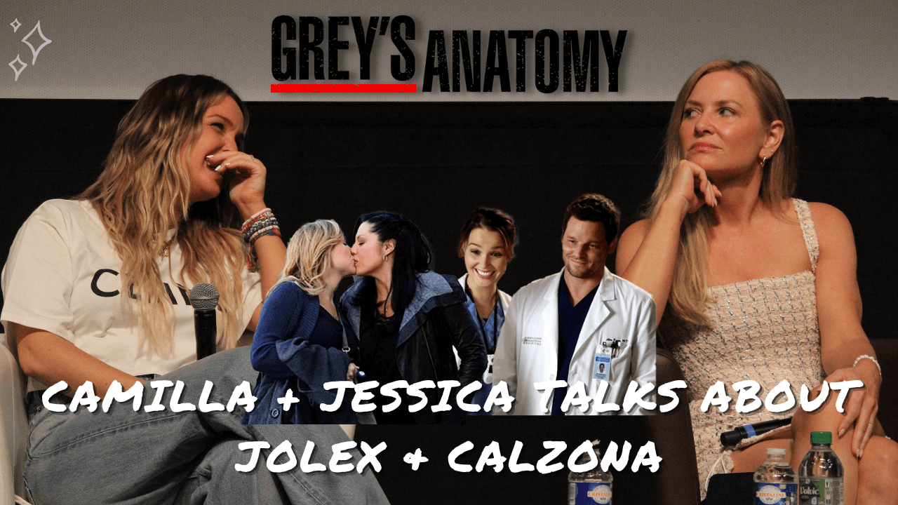 Jessica Capshaw et Camilla Luddington parlent de Calzona, Jolex et du succès de Grey's Anatomy
