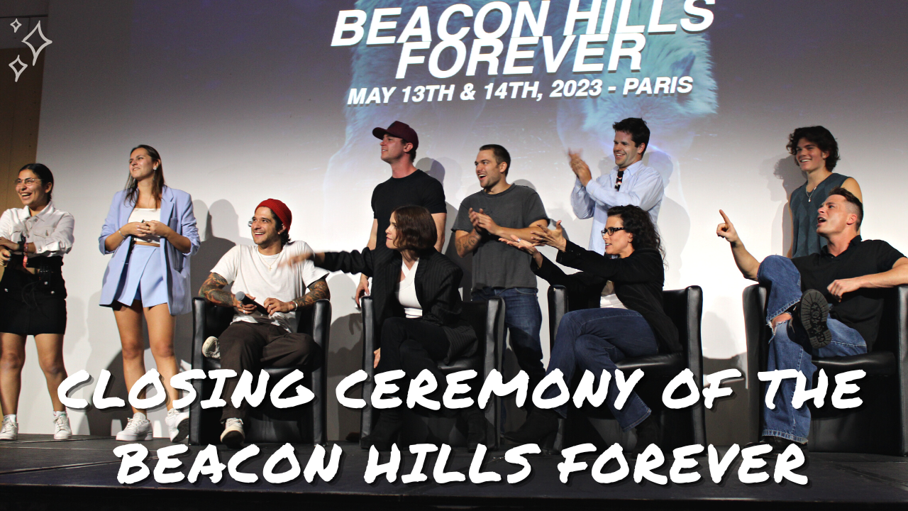 Cérémonie de clôture de la convention Beacon Hills Forever à Paris