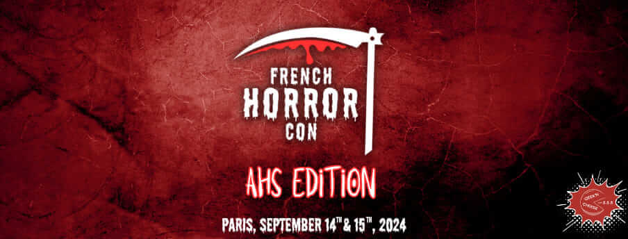 French Horror Con – AHS Edition