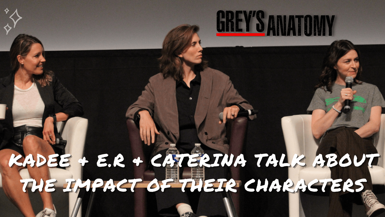 Caterina, E.R et KaDee parlent de l'impact d'Amelia, Kai et Charlotte de Grey's Anatomy