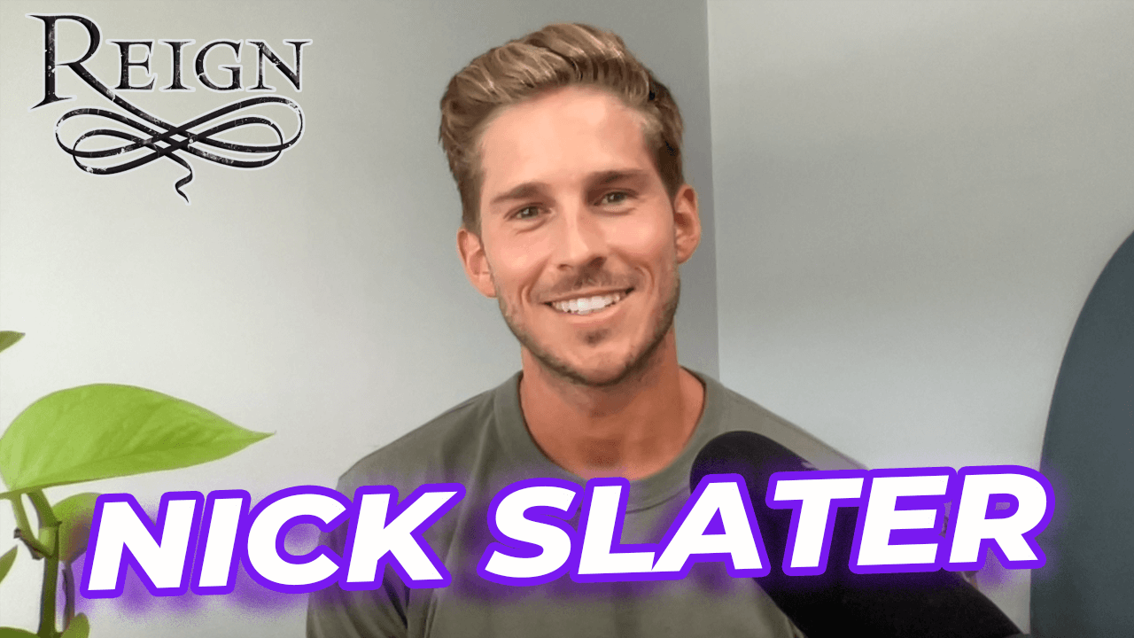 Nick Slater nous parle de son expérience dans Reign, les conventions et son nouveau mode de vie !