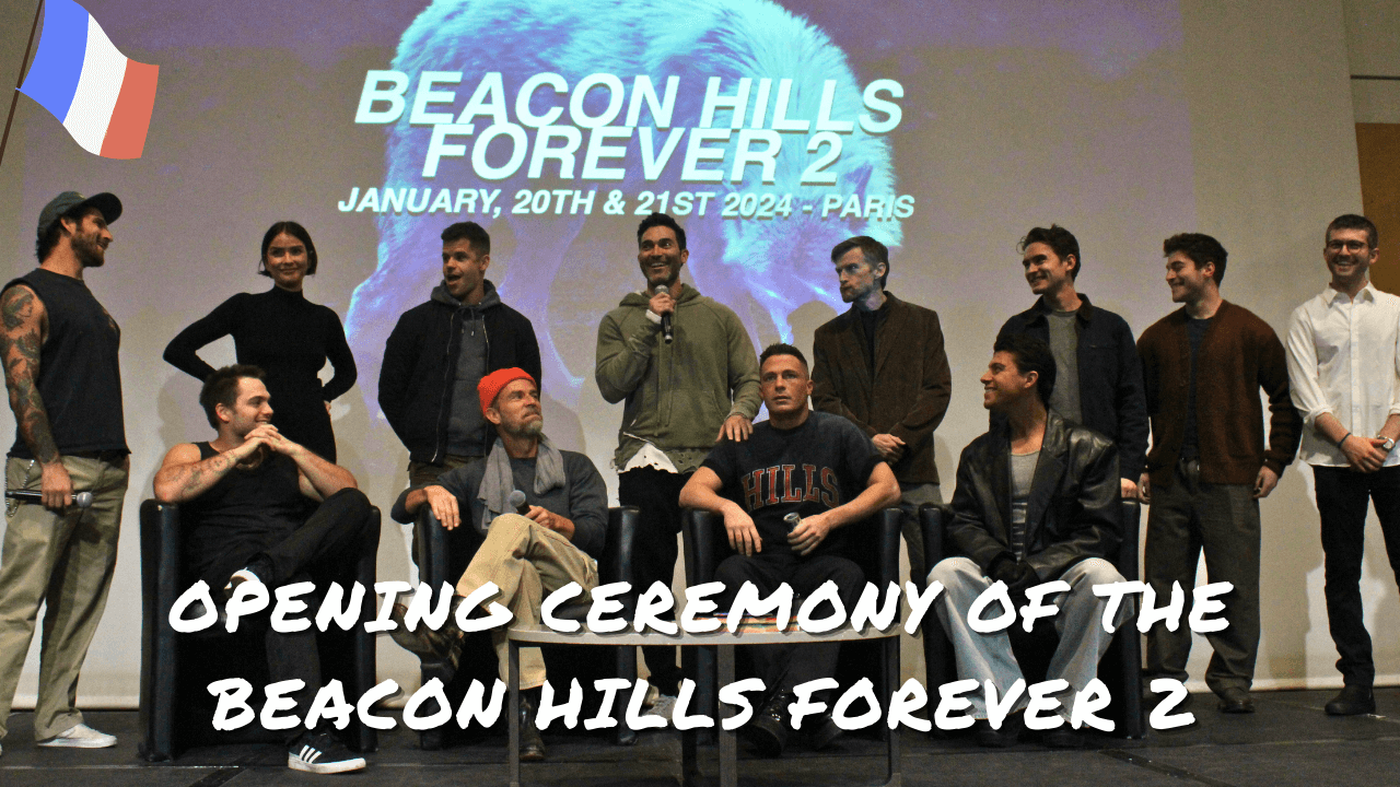 Cérémonie d'ouverture de la Beacon Hills Forever 2 à Paris avec le cast de Teen Wolf